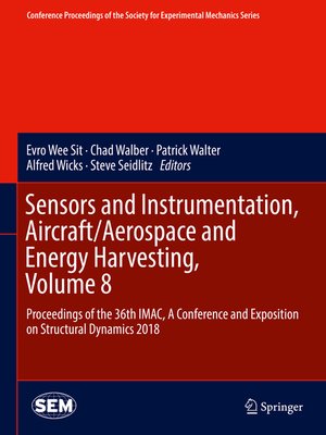 cover image of Sensors and Instrumentation, Aircraft/Aerospace and Energy Harvesting , Volume 8